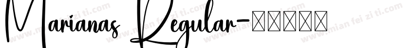 Marianas Regular字体转换